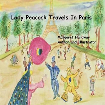 Paperback Lady Peacock Travels In Paris Book