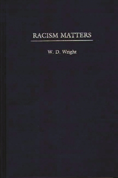 Hardcover Racism Matters Book