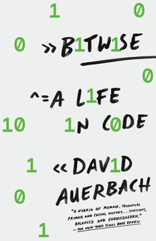 Paperback Bitwise: A Life in Code Book