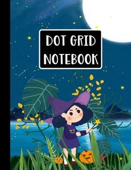 Dot Grid Notebook: Halloween Gifts: Witch Girl At the Lake Dot Grid Journal  | Bullet Grid Notebook