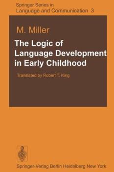 Paperback The Logic of Language Development in Early Childhood Book