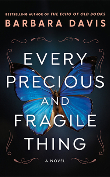 Hardcover Every Precious and Fragile Thing Book