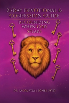 Paperback 21-Day Devotional & Confession Guide: Recognizing When God Speaks Book