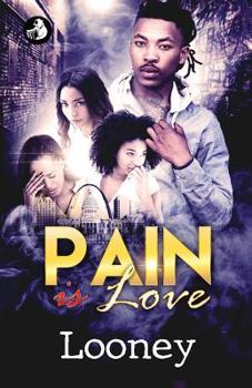 Paperback Pain Is Love Book