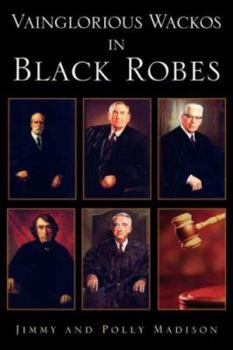 Paperback Vainglorious Wackos in Black Robes Book
