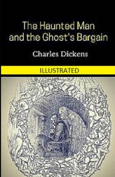 Paperback The Haunted Man and the Ghost's Bargain Illustrated Book