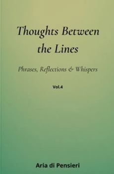 Paperback Thoughts Between the Lines vol. 4 Book