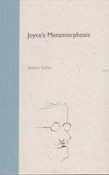 Hardcover Joyce's Metamorphosis Book