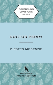 Paperback Doctor Perry: Wingspan Pocket Edition Book