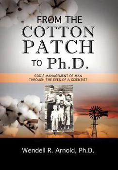 Hardcover From the Cotton Patch to Ph.D. Book