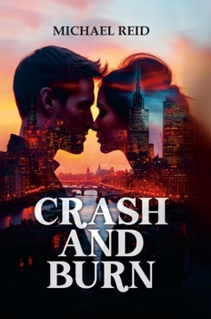 Hardcover Crash and Burn Book