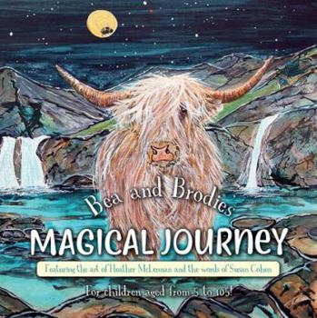 Paperback Bea and Brodie's - Magical Journey: 2 (Yes) Book