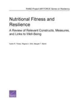 Paperback Nutritional Fitness and Resilience: A Review of Relevant Constructs, Measures, and Links to Well-Being Book