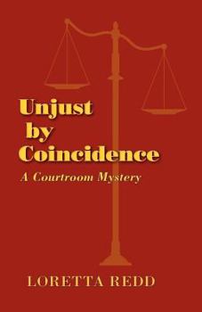 Paperback Unjust by Coincidence Book