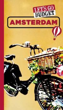 Paperback Let's Go Budget Amsterdam: The Student Travel Guide Book