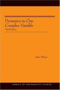 Paperback Dynamics in One Complex Variable: Third Edition Book