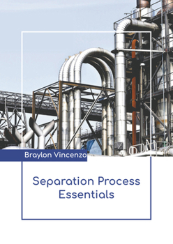 Hardcover Separation Process Essentials Book