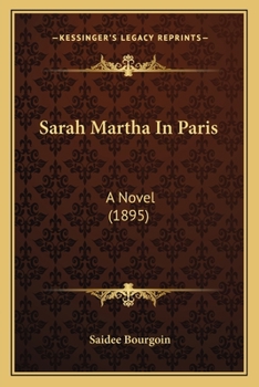 Paperback Sarah Martha In Paris: A Novel (1895) Book