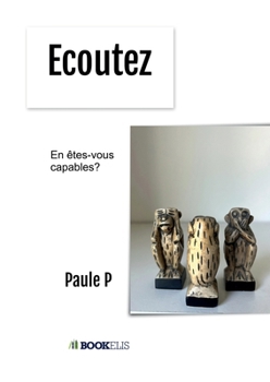 Paperback Ecoutez [French] Book