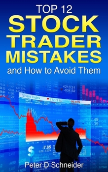 Paperback Stock Trader Mistakes: and How to Avoid Them Book