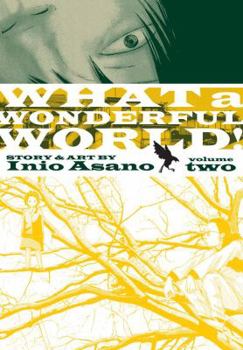 Paperback What a Wonderful World!, Vol. 2 Book