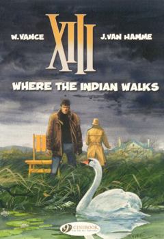 Paperback Where the Indian Walks Book