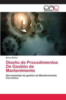 Paperback Diseño de Procedimientos De Gestión de Mantenimiento [Spanish] Book