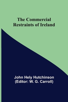 Paperback The Commercial Restraints of Ireland Book