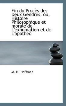 Paperback Fin Du Proc?'s Des Deux Gendres; Ou, Histoire Philosophique Et Morale de L'Exhumation Et de L'Apoth O Book