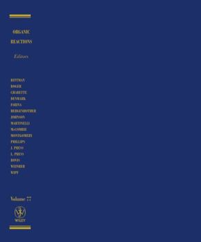 Hardcover Organic Reactions, Volume 77 Book