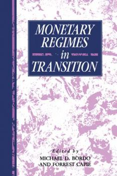 Paperback Monetary Regimes in Transition Book