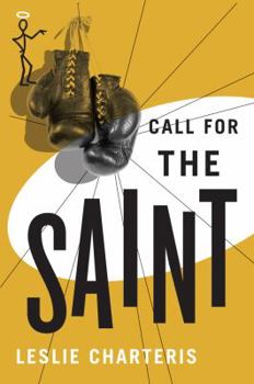 Call for the Saint - Book #23 of the Le Saint