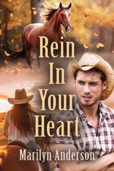 Paperback Rein In Your Heart Book