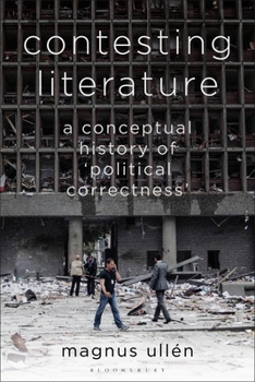 Contesting Literature: A Conceptual History of ‘Political Correctness’