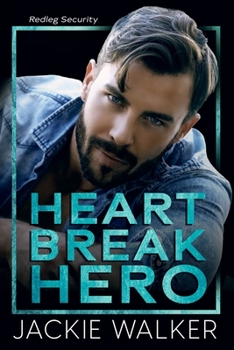 Paperback Heartbreak Hero: A Redleg Security Novel Book