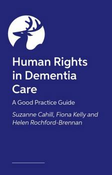 Paperback Human Rights in Dementia Care Book