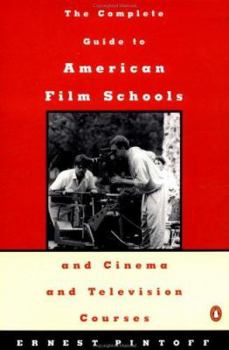 Paperback Complete Guide to American Film Schools and Cinema and Television Course Book