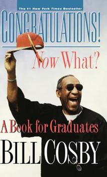 Hardcover Congratulations! Now What?: A Book for Graduates Book