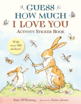 Paperback Guess How Much I Love You: Activity Sticker Book