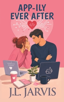 Paperback App-ily Ever After: A Workplace Romance Book