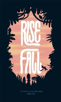 Paperback Rise and Fall [concertina Fold-Out Book]: Leporello Book