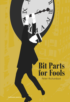 Paperback Bit Parts for Fools Book