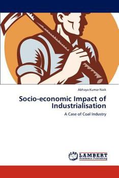 Paperback Socio-economic Impact of Industrialisation Book