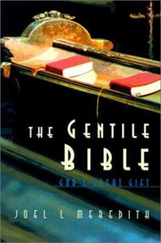 Paperback Gentile Bible-OE: God's Great Gift Book