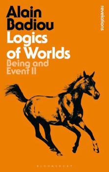 Paperback Logics of Worlds: Being and Event II Book