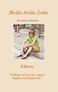 Paperback Shoulda, Woulda, Coulda: A Memoir Book