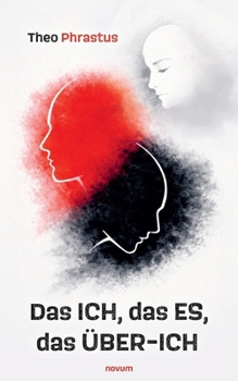 Paperback Das Ich, das Es, das Über-Ich [German] Book