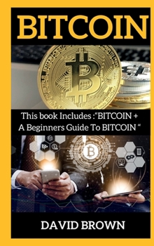 Hardcover Bitcoin: This Book Includes Bitcoin for Beginners + Bitcoin Book