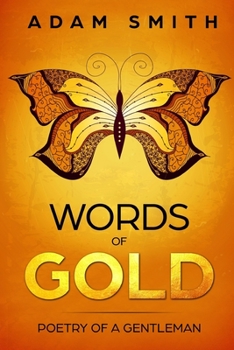 Words of Gold: Poetry of a Gentleman