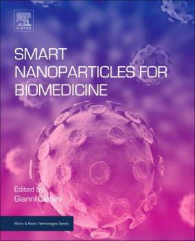 Paperback Smart Nanoparticles for Biomedicine Book